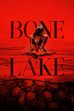 Trailer - Bone lake