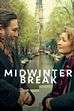 Trailer - Midwinter break