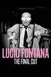 Trailer - Lucio fontana, the final cut