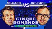 Callegari vs Trevisani: 7a puntata