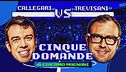 Callegari vs Trevisani: 8a puntata