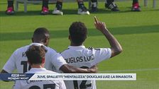 Douglas Luiz, che risveglio! Spalletti ha dato la scossa al brasiliano
