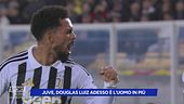 Juve, Douglas Luiz ora è l'uomo in più