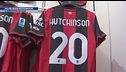 Milan, ecco Hutchinson