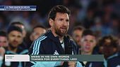 L'ultimo show di Messi, l'Argentina lo abbraccia