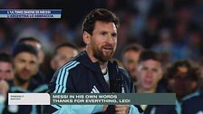 L'ultimo show di Messi, l'Argentina lo abbraccia