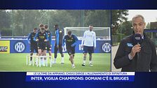 Inter, vigilia Champions: domani c'è il Bruges