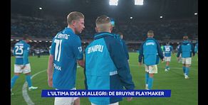 L'ultima idea di Allegri: De Bruyne playmaker