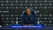 Parla Allegri: "Sappiamo di essere forti"