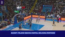 Basket: Milano sbanca Napoli, Bologna risponde