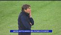 United sotto shock, nel futuro c'è Conte
