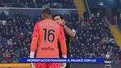 Momentaccio Maignan: il Milan è con lui