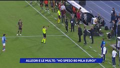 Allegri e le multe: "Ho speso 80mila euro!"