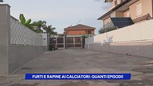 Furti e rapine ai calciatori: quanti episodi!