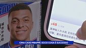 Cina, caso Mbappè: ecco cosa è successo