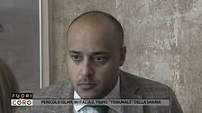 Pericolo Islam, in Italia il primo "tribunale" della Sharia