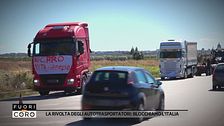 La rivolta degli autotrasportatori: blocchiamo l'Italia