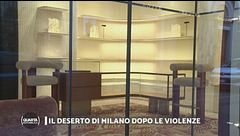 Il deserto di Milano dopo le violenze