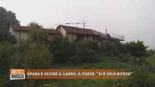 Spara e uccide il ladro, il paese: "Si è solo difeso"