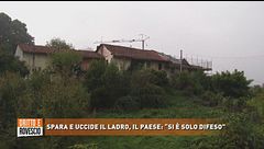 Spara e uccide il ladro, il paese: "Si è solo difeso"