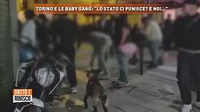 Torino e le baby gang: "Lo Stato ci punisce? E noi..."