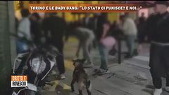 Torino e le baby gang: "Lo Stato ci punisce? E noi..."