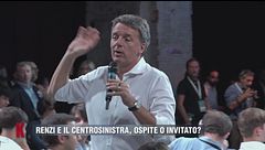 Renzi e il Centrosinistra, ospite o invitato?