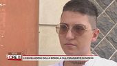 Le rivelazioni della sorella sul fidanzato di Noemi