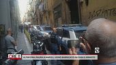 Ultim'ora: paura a Napoli, uomo barricato in casa e armato