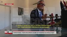 Garlasco, Garofano: "Non ricordo dubbi di Marino sui risultati"