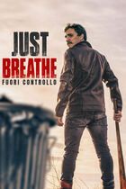Just breathe - Fuori controllo