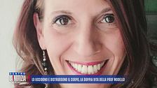 Lo uccidono e distruggono il corpo, la doppia vita della prof modello