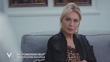 Anticipazione esclusiva da "Forbidden Fruit"