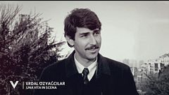 Erdal Özyagcilar: una vita in scena