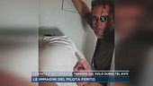 Tentato dirottamento, le immagini del pilota ferito