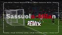 Sassuolo-Milan Remix