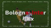 Bologna-Inter Remix