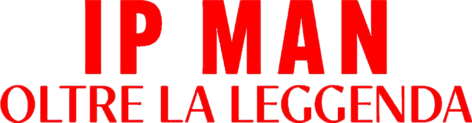 Ip man: oltre la leggenda - Film Mediaset Infinity