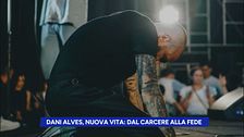 Dani Alves, nuova vita: dal carcere alla fede