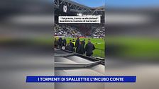 I tormenti di Spalletti e l'incubo Conte