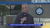 L'Inter vuole ritrovare la vittoria nel Derby