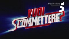 Vuoi Scommettere?: prossimamente, su Canale 5