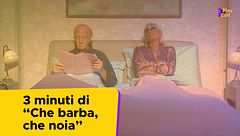 3 minuti di "Che barba, che noia"