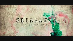 Sbirranza: la sigla