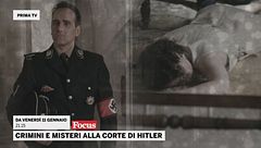 Crimini e misteri alla corte di Hitler
