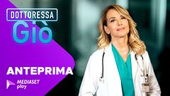 Anteprima Dottoressa Giò: i primi minuti in esclusiva