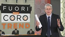 Fuori dal coro Trend - Ottava Puntata