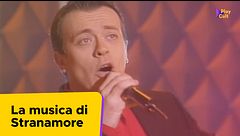 La musica di Stranamore