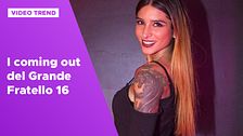 I coming out del Grande Fratello 16