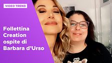 Follettina Creation ospite di Barbara d'Urso